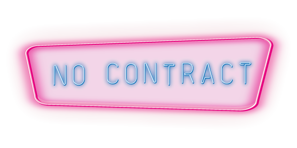 No Contract